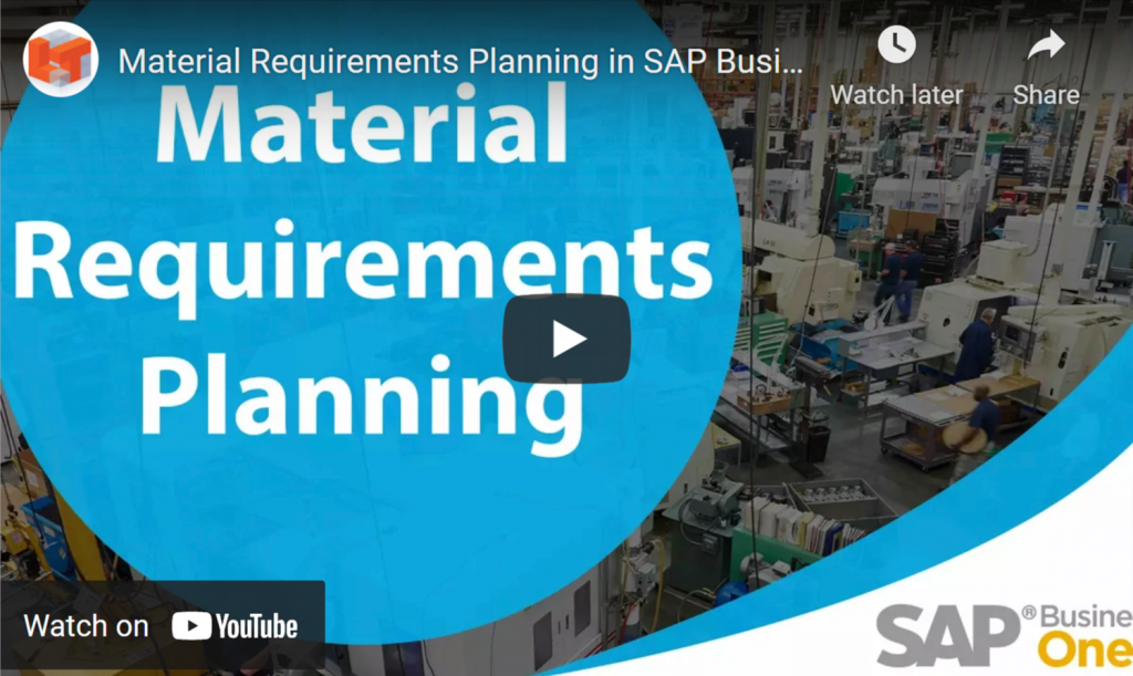Material Requirements Planning in SAP B1